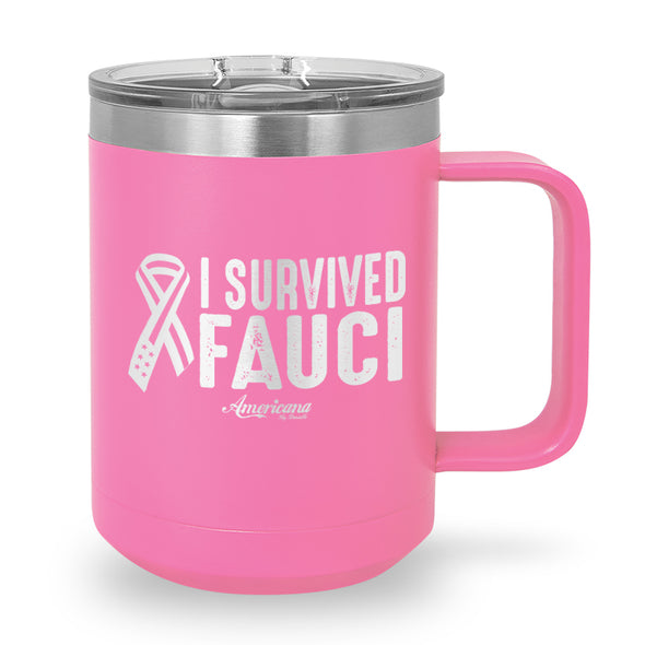 I Survived Fauci Coffee Mug Tumbler