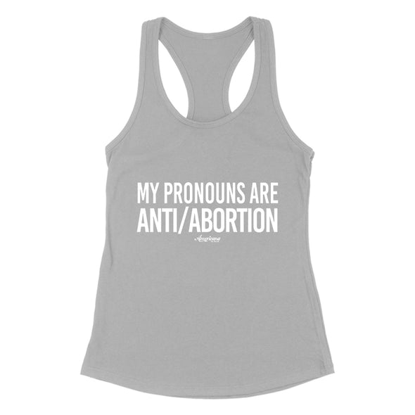 My Pronouns Are Women's Apparel