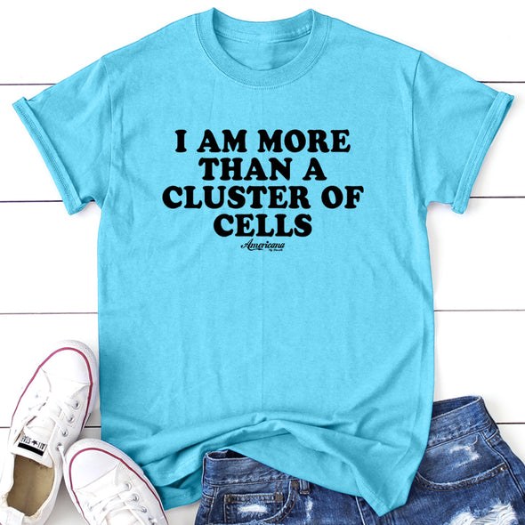 I Am More Than A Cluster Of Cell Black Print Spring Apparel