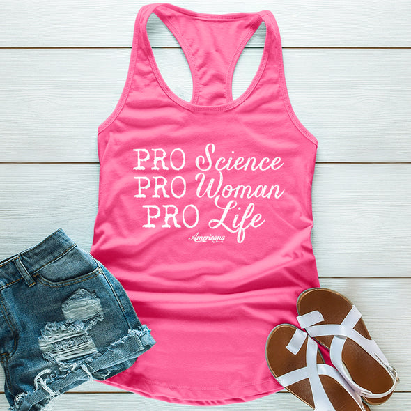 Pro Science Pro Woman Pro Life Spring Apparel