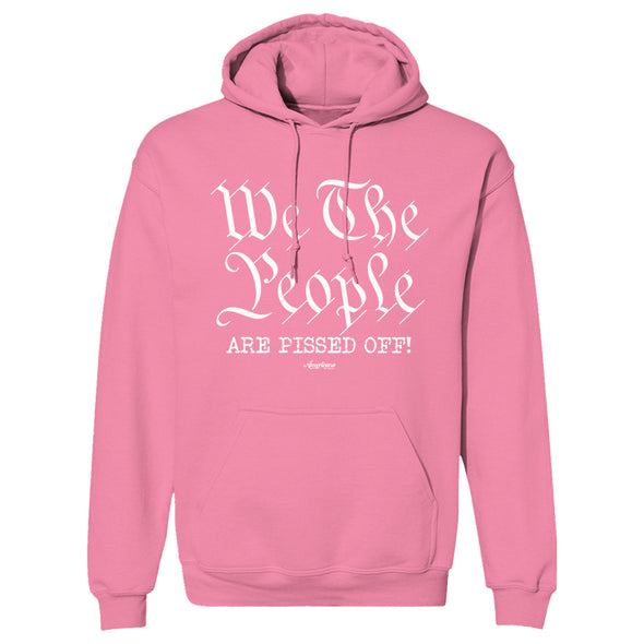 We The People Are Pissed Off Outerwear