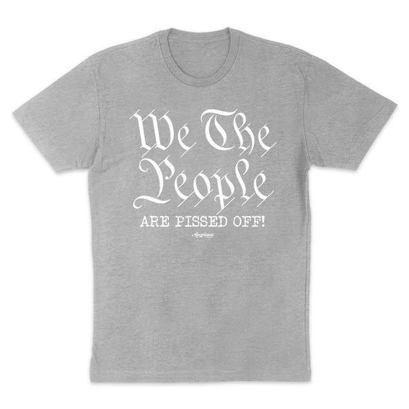 We The People Are Pissed Off Women's Apparel