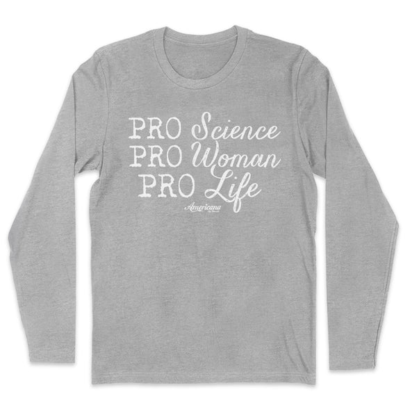Pro Science Pro Woman Pro Life Outerwear