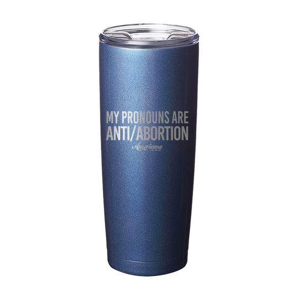 My Pronouns Are Laser Etched Tumbler