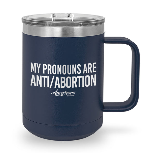 My Pronouns Are Coffee Mug Tumbler