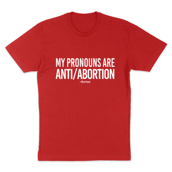 My Pronouns Are Men's Apparel