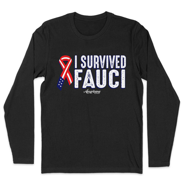I Survived Fauci Outerwear