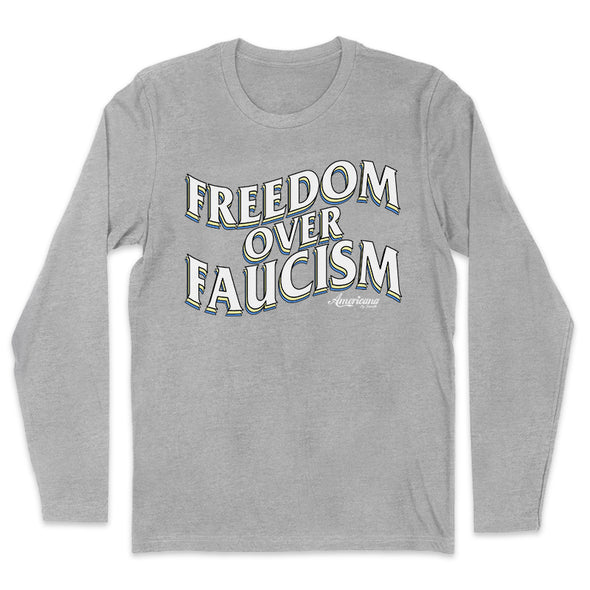 Freedom Over Faucism Outerwear