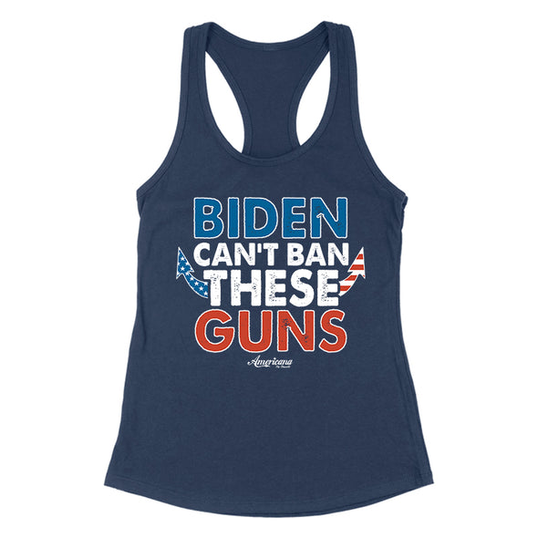 Biden Can't Ban These Guns Women's Apparel